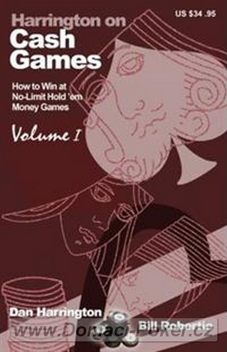 Dan Harrington: Harrington on Cash Games Vol I