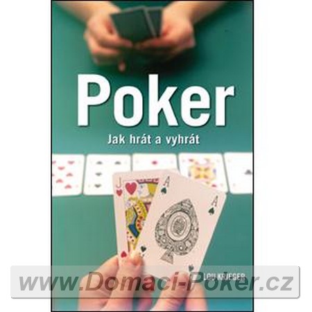 Poker - Jak hrt a vyhrt