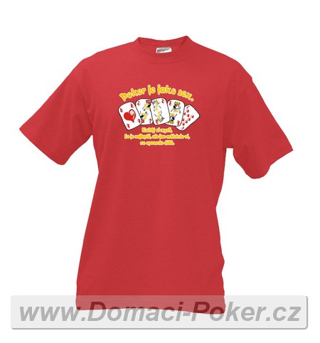 Pnsk erven triko Poker je jako sex - XL